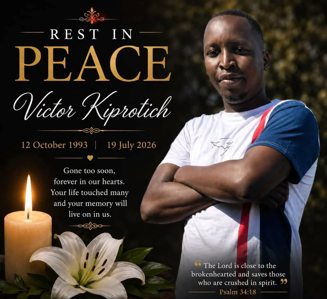 Victor Kiprotich death tribute graphic featuring a portrait of Victor Kiprotich, a lit candle, and a white lily.